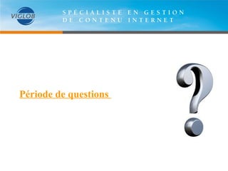 Période de questions  