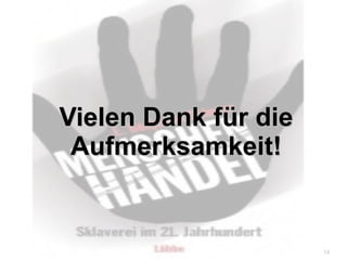 Vielen Dank für die Aufmerksamkeit! 