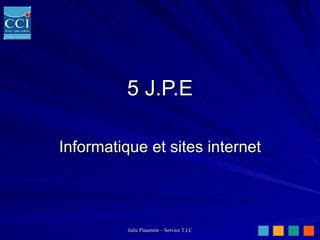 5 J.P.E Informatique et sites internet 