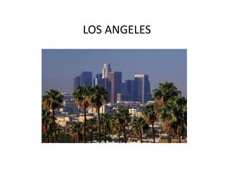 LOS ANGELES  