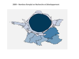 2009 – Nombre d’emploi en Recherche et Développement
 