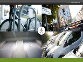 mobility by boomerang.be 
 