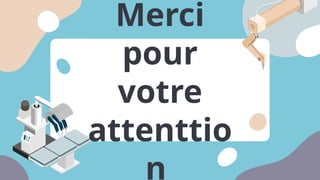 Merci
pour
votre
attenttio
n
 