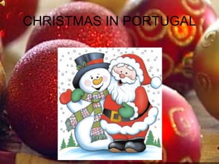 CHRISTMAS IN PORTUGAL 
