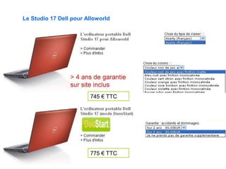 Le Studio 17 Dell pour Alloworld 745 € TTC 775 € TTC 
