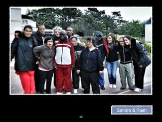 THE
END
46
Sandra & Rush