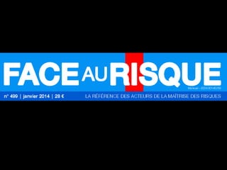 Présentation Face au Risque numéro 500