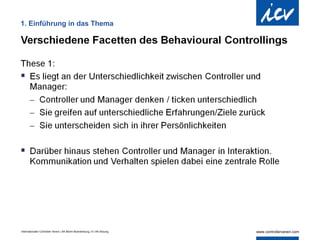 1. Einführung in das Thema




Internationaler Controller Verein | AK Berlin-Brandenburg | 51.AK-Sitzung
 