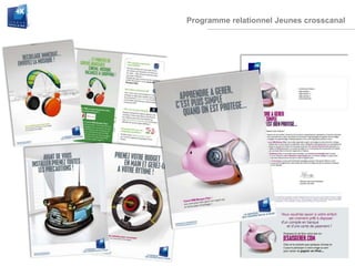 Programme relationnel Jeunes crosscanal
 