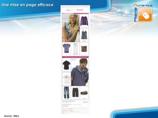 Une mise en page efficace Source : Altics 