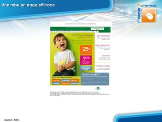 Une mise en page efficace Source : Altics 