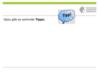 Dazu gibt es wertvolle Tipps:
 