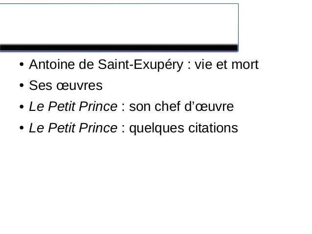 Presentation Antoine De Saint Exupery Presentation Antoine De Saint Exupery