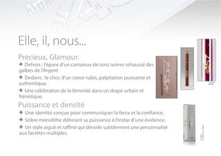 Elle, il, nous...
Précieux, Glamour.
> Dehors : l’épure d’un camaieux de tons ivoires rehaussé des
galbes de l’Argent
> Dedans : le choc d’un coeur rubis, palpitation puissante et
authentique.                                                                                  © MMV
                                                                                              HKlab.



> Une célébration de la féminité dans un drapé urbain et
frénétique.
Puissance et densité
> Une identité conçue pour communiquer la force et la confiance.
> Sobre monolithe délivrant sa puissance à l’instar d’une évidence.
> Un style aiguë et raffiné qui dévoile subtilement une personnalité




                                                                       La Maison de l’Argan
aux facettes multiples.




                                                                       © MMV
 