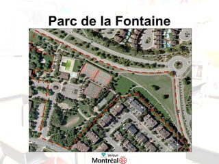 Parc de la Fontaine
 
