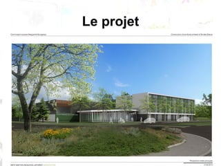 Le projet
 