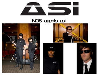 NOS  agents  asi 