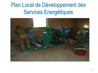 Plan Local de Développement des Services Energétiques 