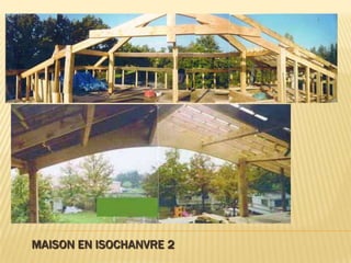 MAISON EN ISOCHANVRE 2
 