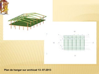 Plan de hangar sur archicad 13- 07-2013
 