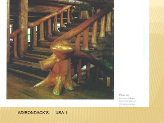 ADIRONDACK’S   USA 1
 