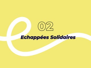 Echappées Solidaires
 