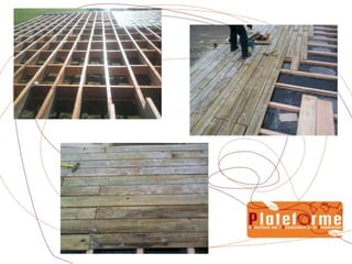 Cette terrasse sert à accueillir deux yourtes