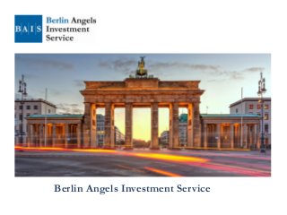 Berlin Angels Investment Service
 