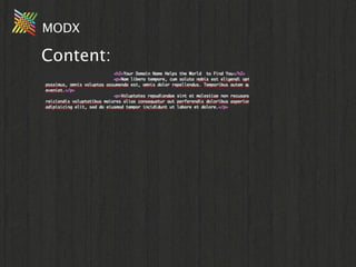 MODX

Content:
 