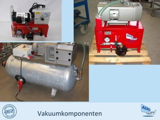 Vakuumkomponenten
 
