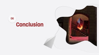 Conclusion
06
 