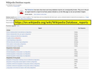 https://en.wikipedia.org/wiki/Wikipedia:Database_reports
 