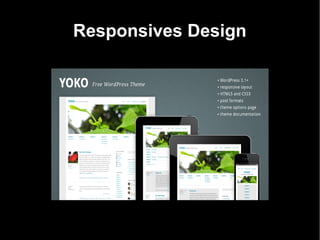 Responsives Design
 