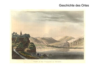 Geschichte des Ortes

 