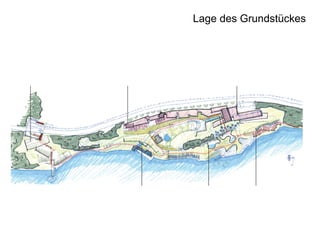 Lage des Grundstückes

 