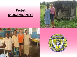 ProjetMOKAMO 2011 