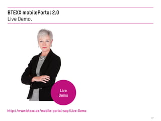BTEXX mobilePortal: Mobiler Workflow, flexible Geschäftsprozesse