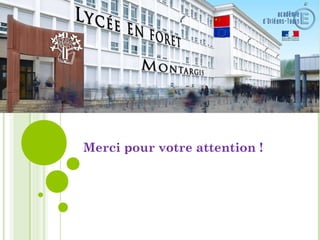 Merci pour votre attention !
 