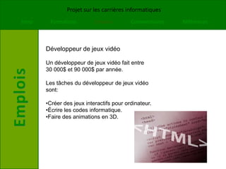Créer l’animation de jeu vidéo.