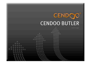 CENDOO BUTLER
          V 20.06.10 I english
 