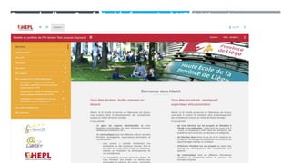 Exemple d’un ePortfolio (de formation) HEPL Liège Karuta
•...
 