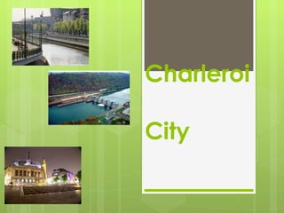 Charleroi  City  