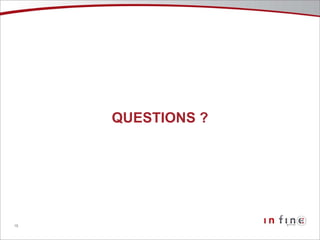 QUESTIONS ? 