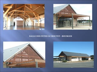 SALLE DES FETES LE MOUTET - BOURGES 