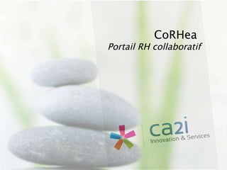 CoRHea  Portail RH collaboratif 