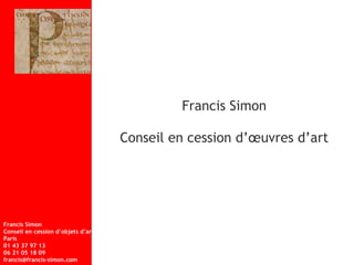 Francis Simon Conseil en cession d’œuvres d’art 