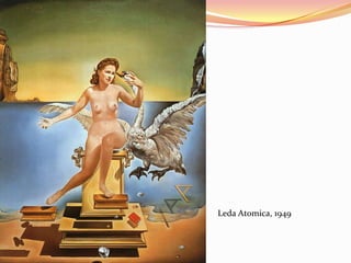 Leda Atomica, 1949
 