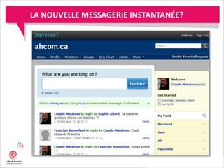 LA NOUVELLE MESSAGERIE INSTANTANÉE?
 
