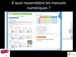 À quoi ressemblent les manuels
         numériques ?
 