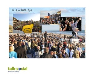 14. Juni 2009. Sylt.
 